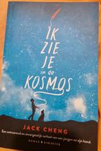 Jack Cheng - Ik zie je in de kosmos, Ophalen of Verzenden, Zo goed als nieuw, Nederland, Jack Cheng