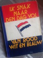 Ik snak naar den dag vol van Rood, Wit en Blauw - 1946
