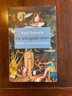 De integrale staat, kritiek van de samenhang, P. Frissen, Ophalen of Verzenden, Zo goed als nieuw, Overige wetenschappen