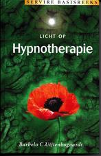 Licht op hypnotherapie - Barbelo C. Uĳtenbogaardt, Nieuw, Ophalen of Verzenden, Barbelo C. Uĳtenbogaardt, Overige onderwerpen