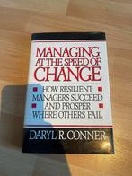 Managing at the Speed of Change - Daryl R. Conner, Ophalen of Verzenden, Gelezen, Management