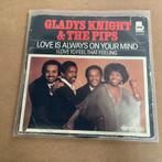 Gladys Niight & the pips. Vinyl single.   Love is always ….., Cd's en Dvd's, Vinyl | R&B en Soul, Ophalen of Verzenden, 1960 tot 1980