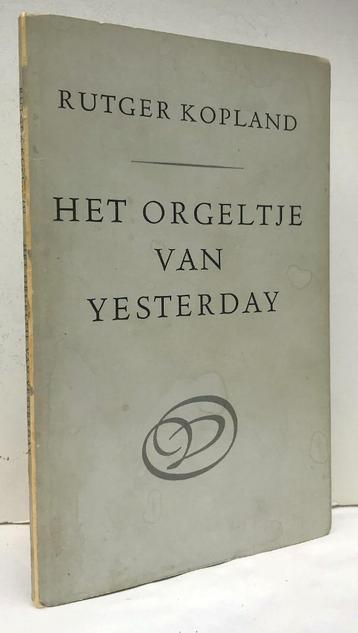 Kopland, Rutger - Het orgeltje van yesterday (1972) beschikbaar voor biedingen