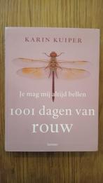 Je mag mij altijd bellen - Karin Kuiper, Boeken, Psychologie, Ophalen of Verzenden, Zo goed als nieuw, Overige onderwerpen, Karin Kuiper