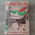 Langs de weg nel verschoor van der vlis, Boeken, Ophalen of Verzenden, Zo goed als nieuw, Nel verschoor van der vli
