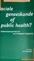 Sociale geneeskunde of public health, Ophalen, Zo goed als nieuw, Sociale wetenschap