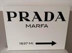 Prada Marfa Schilderij, Ophalen of Verzenden, Gebruikt