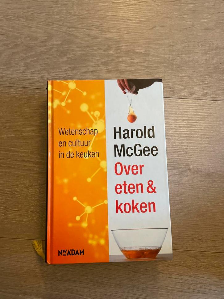 Harold McGee - Over eten & koken, Boeken, Gezondheid, Dieet en Voeding, Gelezen, Overige typen, Ophalen of Verzenden