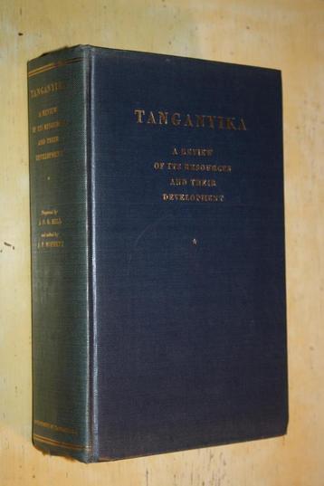 Tanganyika Review of Its Resources Development Tanzania beschikbaar voor biedingen