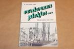 Verdwenen Plekjes — Groningen [1955-1965], Ophalen of Verzenden, Gelezen