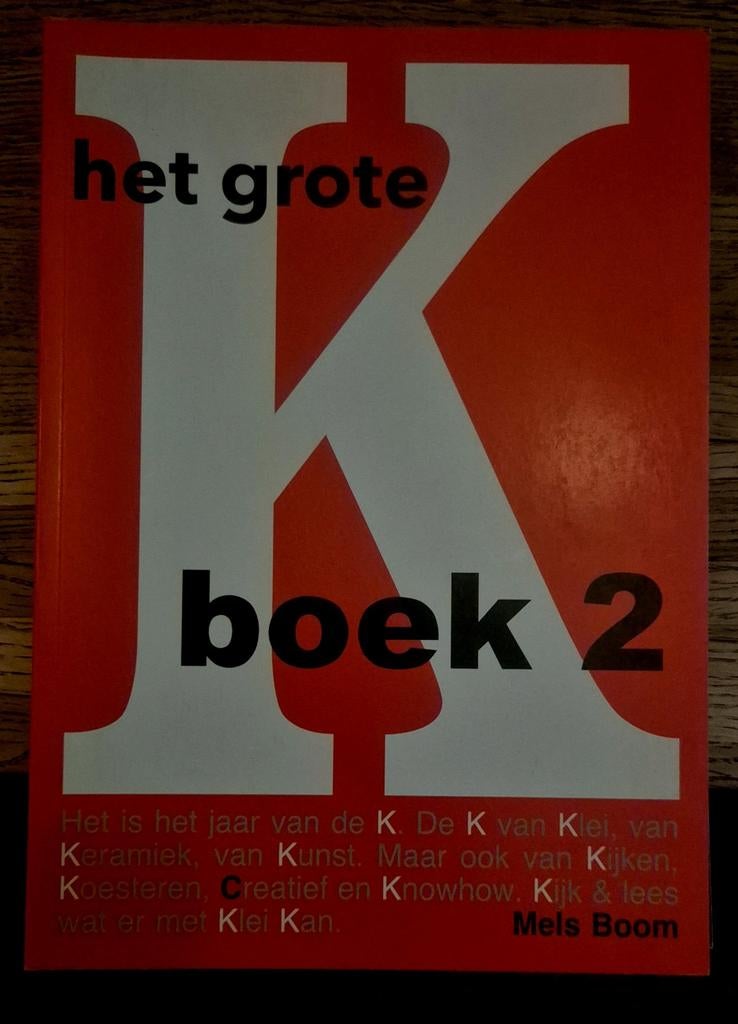 Mels Boom - De grote K 2, Ophalen of Verzenden, Zo goed als nieuw, Elvira Groenewoud; Jeroen Bechtold; Mels Boom