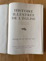 BOEK IN LINNEN KAFT HISTOIRE ILLUSTREE DE L’EGLISE, Ophalen of Verzenden, Gelezen, Christendom | Katholiek