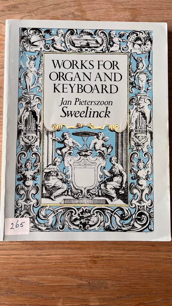 Works for organ - Jan Pieterzoon Sweelinck, Muziek en Instrumenten, Bladmuziek, Klassiek, Ophalen of Verzenden, Zo goed als nieuw