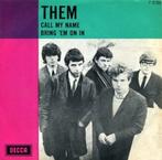 1966    THEM                                  Call My Name , Verzenden, 7 inch, Single, Zo goed als nieuw