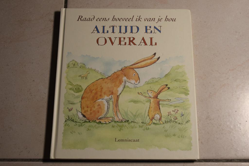Altijd en overal Raad eens hoeveel ik van je hou  McBratney, Ophalen of Verzenden, Gelezen, Fictie algemeen, Voorleesboek