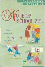 nu je op school zit/ op de drempel christelijke opvoeding, Ophalen of Verzenden, Nieuw