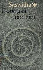 Saswitha: Dood  gaan, dood zijn, Gelezen, Achtergrond en Informatie, Ziel of Sterfelijkheid, Saswitha
