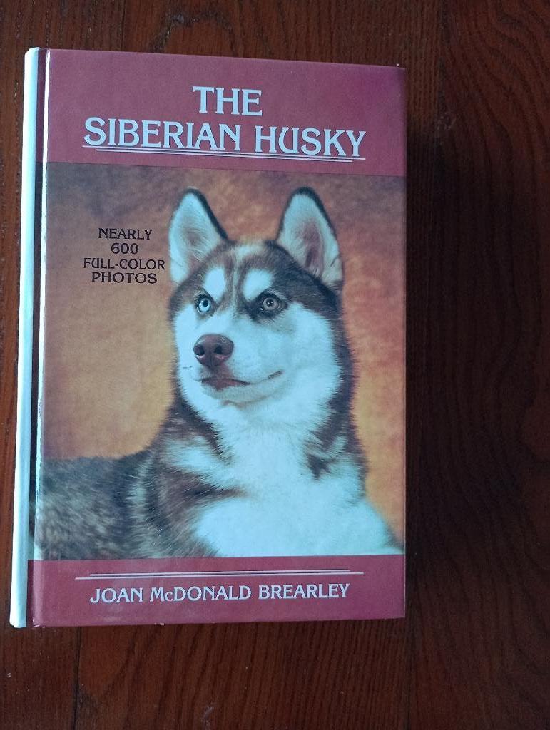 The Siberian Husky nearly 600 full-color photos Brearley, Joan Brearley, Honden, Ophalen of Verzenden, Zo goed als nieuw