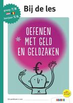 Oefenboek geldzaken (groep 7 en 8), Ophalen, Zo goed als nieuw, Overige niveaus, Nederlands