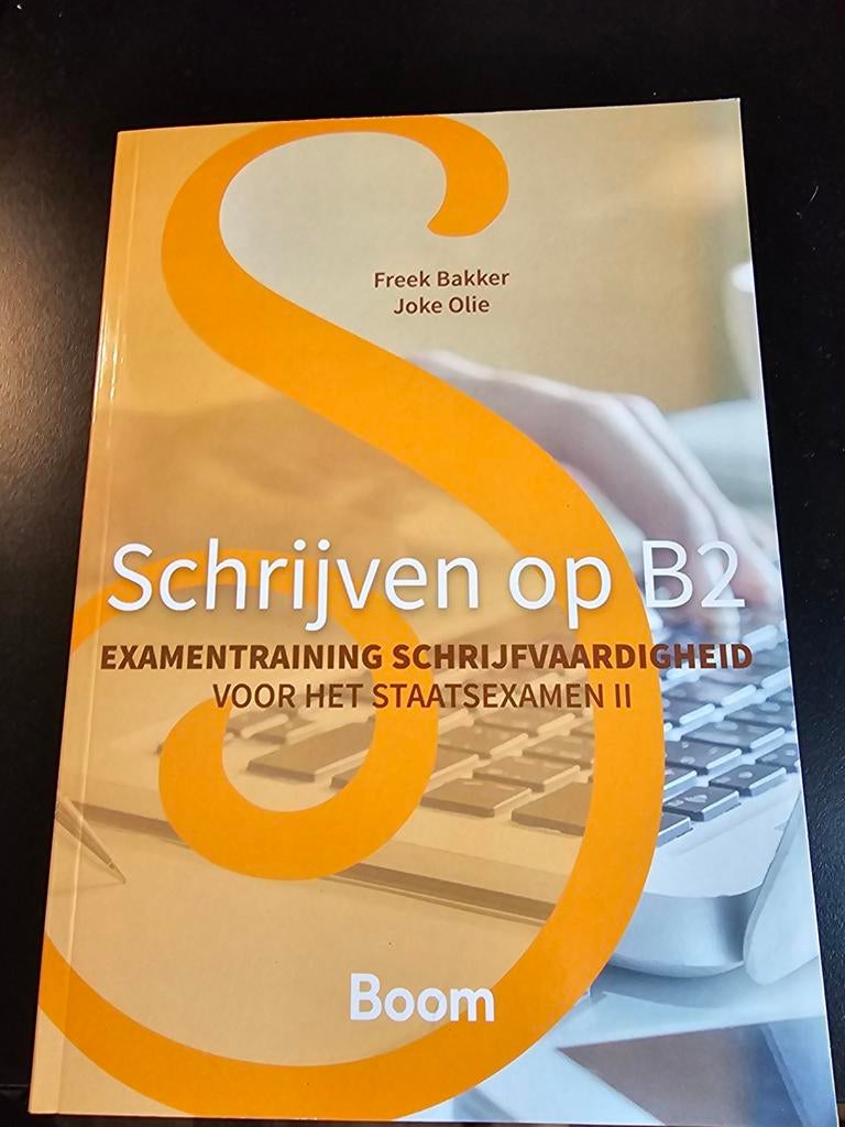 Schrijven op B2 - NT2 - Nieuwste editie, Niet van toepassing, Nieuw, Ophalen of Verzenden, Freek Bakker, Joke Olie