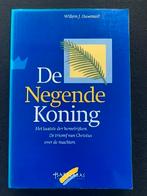 De Negende Koning; Willem J. Ouweneel, Ophalen of Verzenden, Zo goed als nieuw
