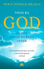 N.D. Walsch - Thuis bij God, Achtergrond en Informatie, Spiritualiteit algemeen, Ophalen of Verzenden, Zo goed als nieuw