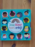Christie Hainsby - Jouw kleur hoort erbij, Gelezen, Ophalen of Verzenden, Uitklap-, Voel- of Ontdekboek, Christie Hainsby; Lezette Rivera