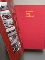 Bouwen In De Archipel - Ned. Indië en Indonesië 1800-2000, Ophalen of Verzenden, Zo goed als nieuw, Architectuur algemeen