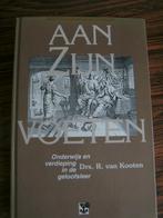 Aan zijn voeten, Drs. R. van Kooten, Boeken, Ophalen of Verzenden, Nieuw, Drs. R. van Kooten, Christendom | Protestants