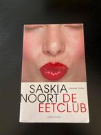 De Eetclub - Saskia Noort, Ophalen of Verzenden, Zo goed als nieuw, Saskia Noort, Nederland