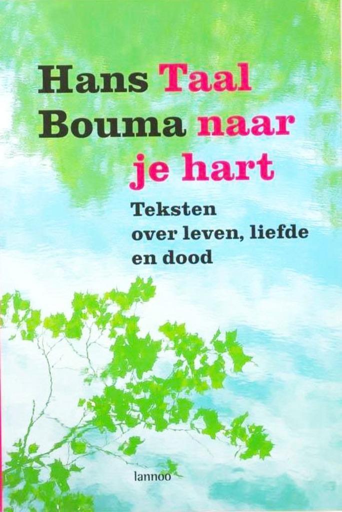 Bouma – Taal naar je hart, Boeken, Esoterie en Spiritualiteit, Zo goed als nieuw, Overige typen, Spiritualiteit algemeen, Ophalen