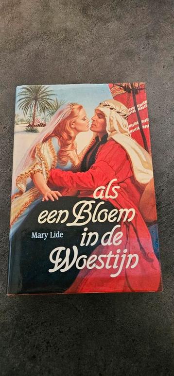 Mary Lide, Als een bloem in de woestijn 