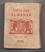 1918 enkhuizer almanak, Ophalen of Verzenden, Gelezen