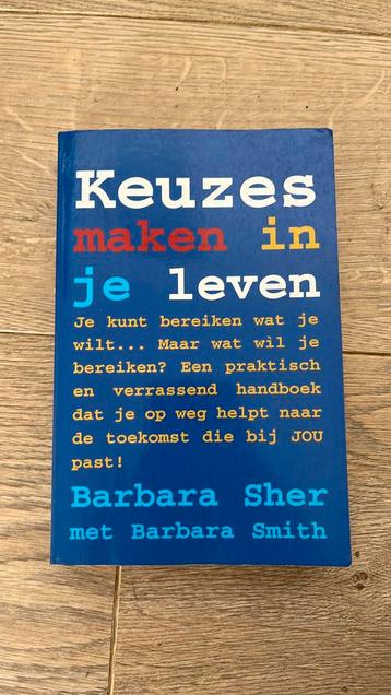 B. Sher - Keuzes maken in je leven beschikbaar voor biedingen
