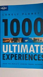 Lonely Planet: 1000 Ultimate Experiences Reisgids, Lonely Planet, Budget, Ophalen of Verzenden, Zo goed als nieuw