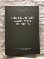 The Fountain Make Wise Choices - Els van Steijn, Sociale psychologie, Ophalen of Verzenden, Zo goed als nieuw, Els van Steijn