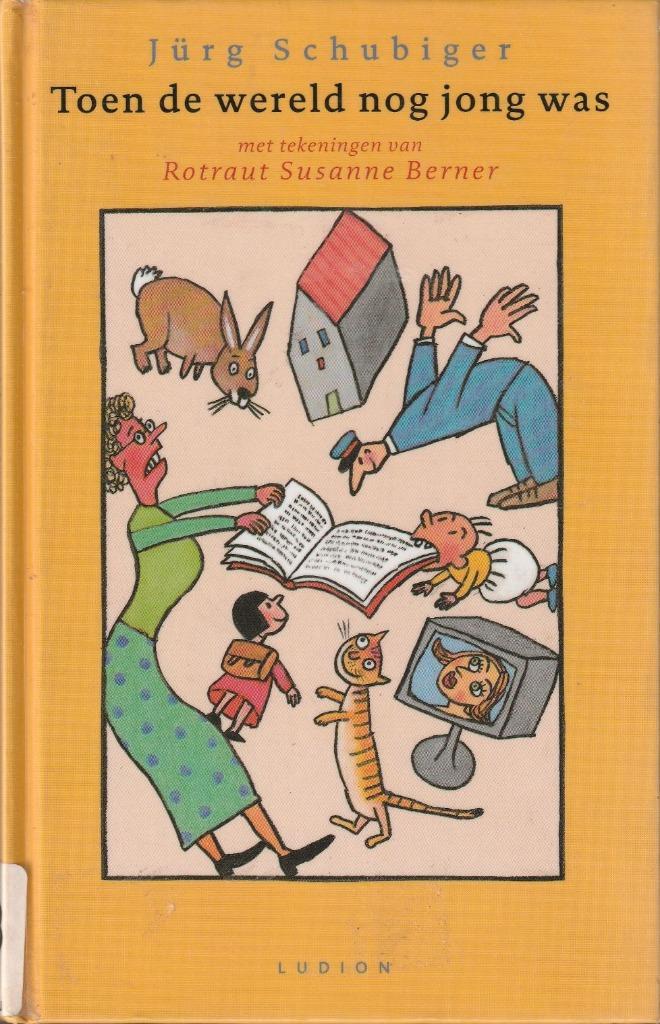 Toen de wereld nog jong was - Jürg Schubiger, Boeken, Kinderboeken | Jeugd | onder 10 jaar, Zo goed als nieuw, Fictie algemeen