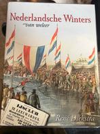 Nederlandsche  Winters van weleer Nieuw in folie, Nieuw, René Diekstra, Ophalen of Verzenden