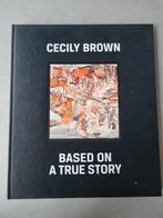 Cecily Browm, Based on a true story, Boeken, Ophalen of Verzenden, Zo goed als nieuw