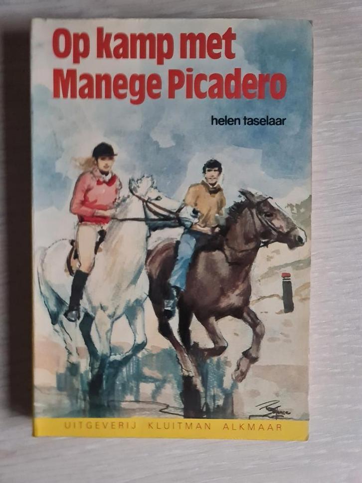 Op kamp met Manege Picadero - Helen Taselaar, Boeken, Kinderboeken | Jeugd | 13 jaar en ouder, Gelezen, Fictie, Ophalen of Verzenden