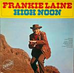 Frankie Laine - High Noon LP, Cd's en Dvd's, Vinyl | Country en Western, Ophalen of Verzenden, Gebruikt, 12 inch