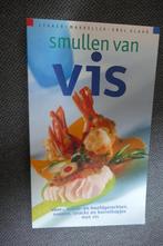 Smullen van de vis, Ophalen of Verzenden