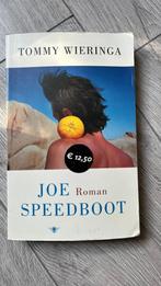 Tommy Wieringa - Joe Speedboot, Ophalen of Verzenden, Gelezen, Nederland