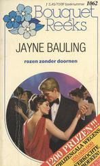 Bouquet 1062; Jayne Bauling - Rozen zonder doornen, Ophalen of Verzenden