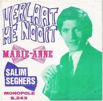 SALIM SEGHERS: "Verlaat me nooit"/SALIM SEGHERS-SETJE! beschikbaar voor biedingen