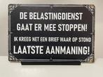 De Belastingdienst, metalen tekstbord (Old Look), Www.pand50.nl, Nieuw, Ophalen of Verzenden, Info@pand50.nl