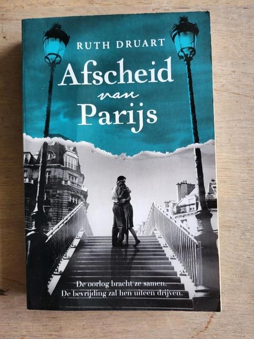 roman Afscheid van Parijs - Ruth Druart WO II, Boeken, Romans, Gelezen, Nederland, Ophalen of Verzenden