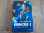 Jeroen Dijsselbloem/ De eurocrisis, Ophalen of Verzenden, Gelezen, Nederland