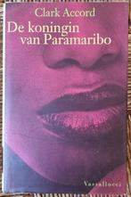 De koningin van Paramaribo - Clark Accord - hardcover IZGST, Clark Accord, Ophalen of Verzenden, Wereld overig, Zo goed als nieuw
