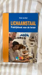 V. van Geel - Lichaamstaal, Ophalen of Verzenden, Zo goed als nieuw, V. van Geel